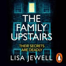 The Family Upstairs: The Number One bestseller from the author of Then She Was Gone