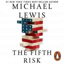 The Fifth Risk: Undoing Democracy