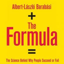 The Formula: The Five Laws Behind Why People Succeed