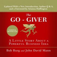 The Go-Giver: A Little Story About a Powerful Business Idea