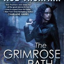 The Grimrose Path: A Trickster Novel