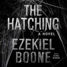 The Hatching: A Novel