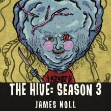 The Hive: Season 3