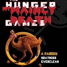 The Hunger But Mainly Death Games: A Parody