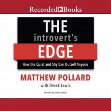 The Introvert's Edge: How the Quiet and Shy Can Outsell Anyone
