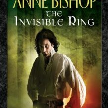 The Invisible Ring: A Black Jewels Novel