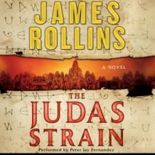 The Judas Strain: A Sigma Force Novel