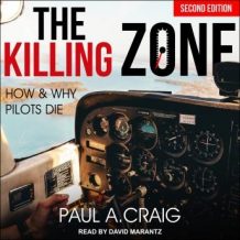 The Killing Zone, 2nd edition: How and Why Pilots Die
