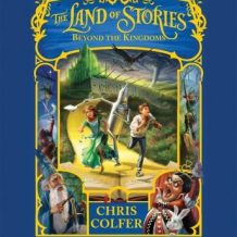 The Land of Stories: Beyond the Kingdoms