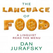 The Language Food: A Linguist Reads the Menu