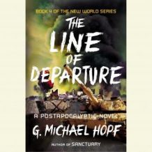 The Line of Departure: A Postapocalyptic Novel