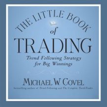 The Little Book of Trading: Trend Following Strategy for Big Winnings