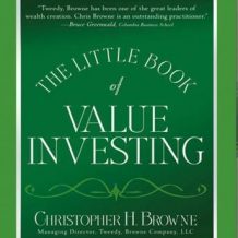 The Little Book of Value Investing: Investing Advice from the Author of Blockbuster Bestseller The Little Book That Beats the Market