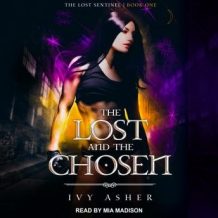 The Lost and the Chosen