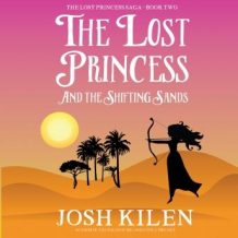 The Lost Princess and The Shifting Sands