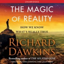 The Magic of Reality: How We Know What's Really True