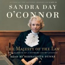 The Majesty of the Law: Reflections of a Supreme Court Justice