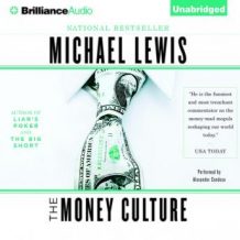 The Money Culture