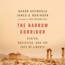 The Narrow Corridor: States, Societies, and the Fate of Liberty