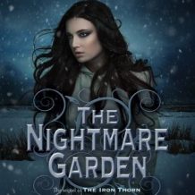 The Nightmare Garden: The Iron Codex Book Two