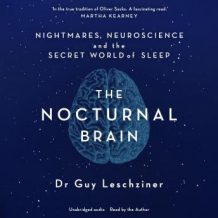 The Nocturnal Brain: Tales of Nightmares and Neuroscience