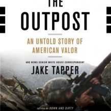 The Outpost: An Untold Story of American Valor