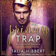 The Princess Trap: An Interracial Romance