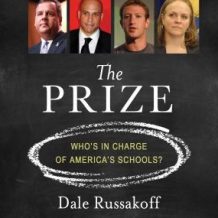 The Prize: Who's in Charge of America's Schools?