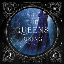The Queen's Rising