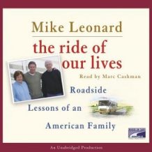 The Ride of Our Lives: Roadside Lessons of an American Family