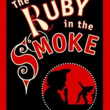The Ruby in the Smoke: A Sally Lockhart Mystery: Book One