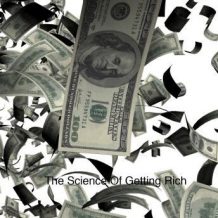 The Science Of Getting Rich