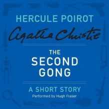 The Second Gong: A Hercule Poirot Short Story