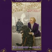 The Shadow in the North: A Sally Lockhart Mystery: Book Two