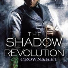 The Shadow Revolution: Crown & Key