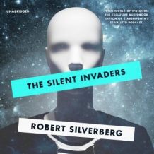 The Silent Invaders