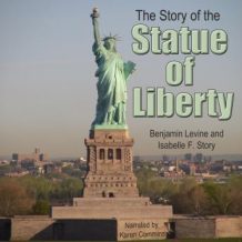 The Story of the Statue of Liberty