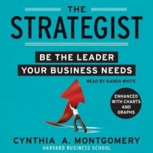 The Strategist: Be the Leader Your Business Needs