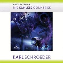 The Sunless Countries: Book Four of Virga