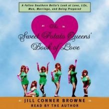 The Sweet Potato Queens' Book of Love