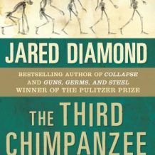 The Third Chimpanzee: The Evolution and Future of the Human Animal