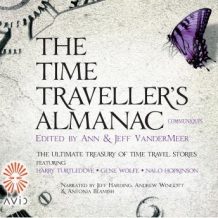 The Time Traveller's Almanac: Communiqus: Volume 4