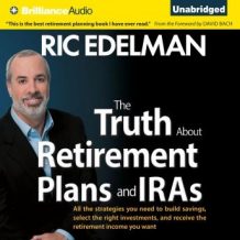 The Truth About Retirement Plans and IRAs