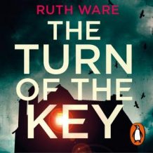 The Turn of the Key: the addictive new thriller from the Sunday Times bestselling author