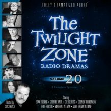 The Twilight Zone Radio Dramas, Volume 20