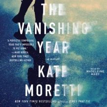 The Vanishing Year: A Novel