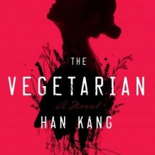 The Vegetarian: A Novel