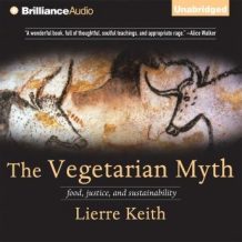 The Vegetarian Myth,
