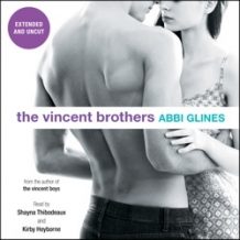 The Vincent Brothers -- Extended and Uncut