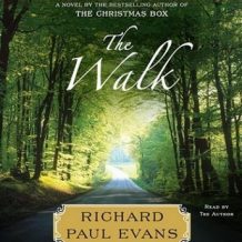 The Walk: A Novel